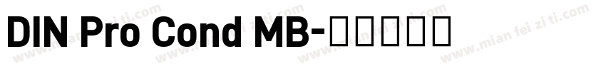 DIN Pro Cond MB字体转换